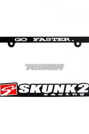 Skunk2 Go Faster US License Plate Frame Today Only
